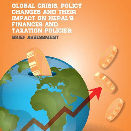 Global Crisis, Policy Changes, and their Impact on Nepal's Finances and Taxation Policies - Brief Assessment