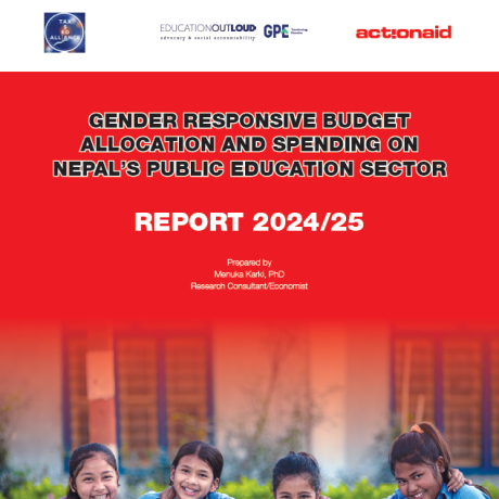 Report on Gender Responsive Budget Allocation, Spending and Gaps in Nepal’s Public Education Sector