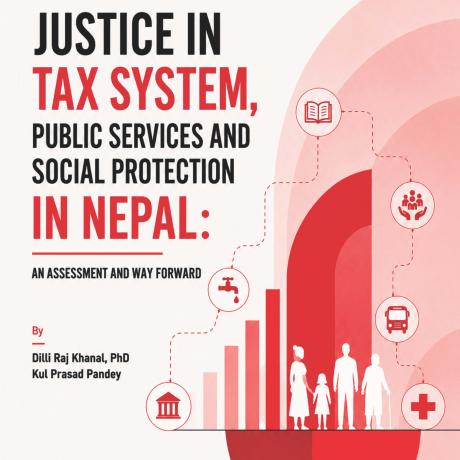 JUSTICE IN TAX SYSTEM PUBLIC SAND SOCIAL PROTECTION IN NEPAL