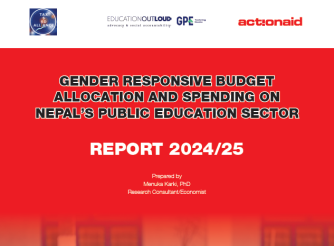 Report on Gender Responsive Budget Allocation, Spending and Gaps in Nepal’s Public Education Sector